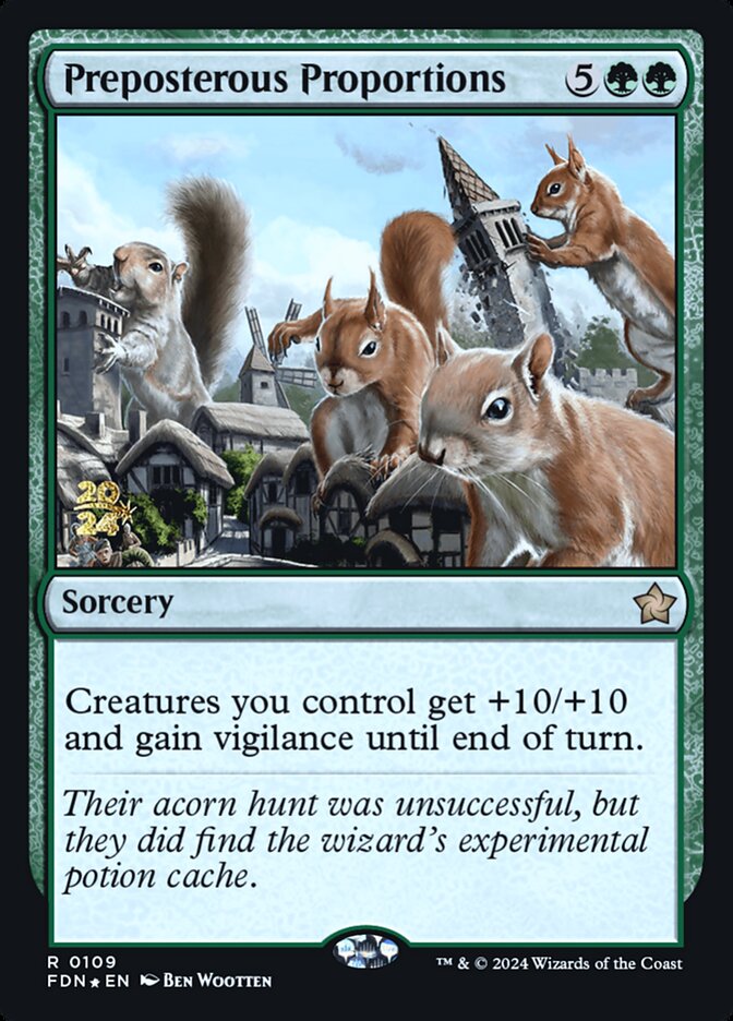 Preposterous Proportions - Magic: The Gathering - MoxLand