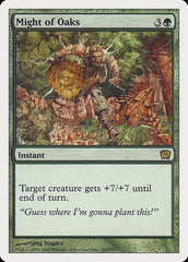 Força dos Carvalhos / Might of Oaks - Magic: The Gathering - MoxLand