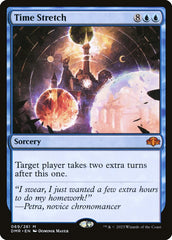 Distensão do Tempo / Time Stretch - Magic: The Gathering - MoxLand