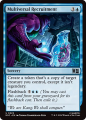 Multiversal Recruitment - Magic: The Gathering - MoxLand
