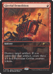 Demolição Animada / Gleeful Demolition - Magic: The Gathering - MoxLand