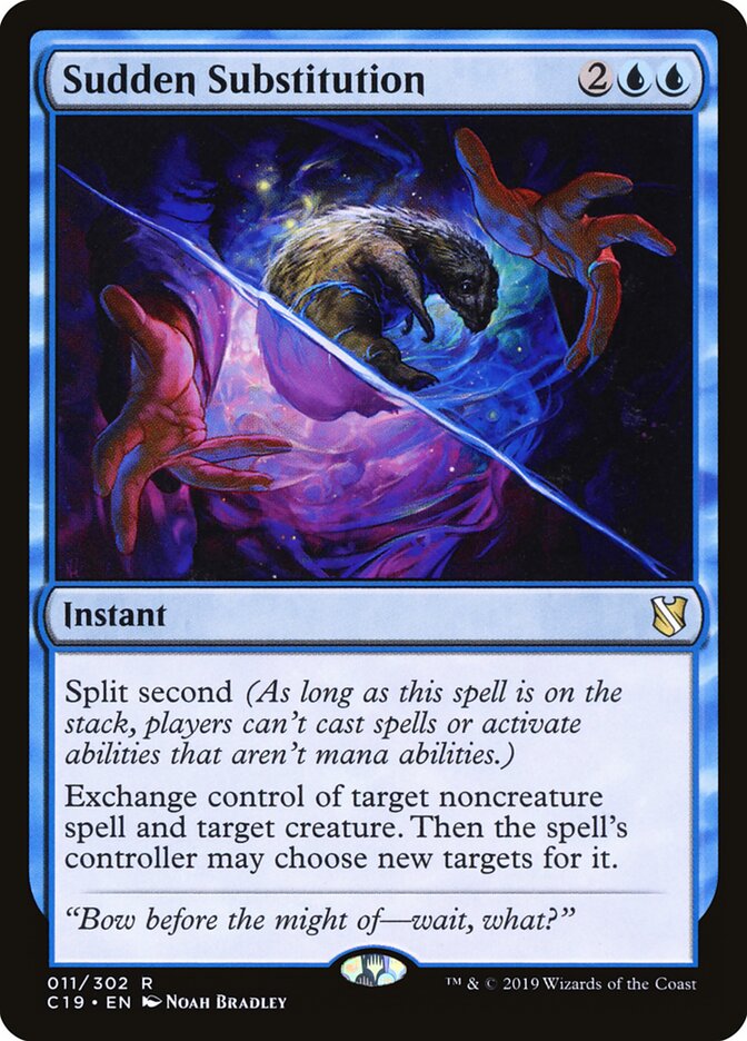 Substituição Súbita / Sudden Substitution - Magic: The Gathering - MoxLand