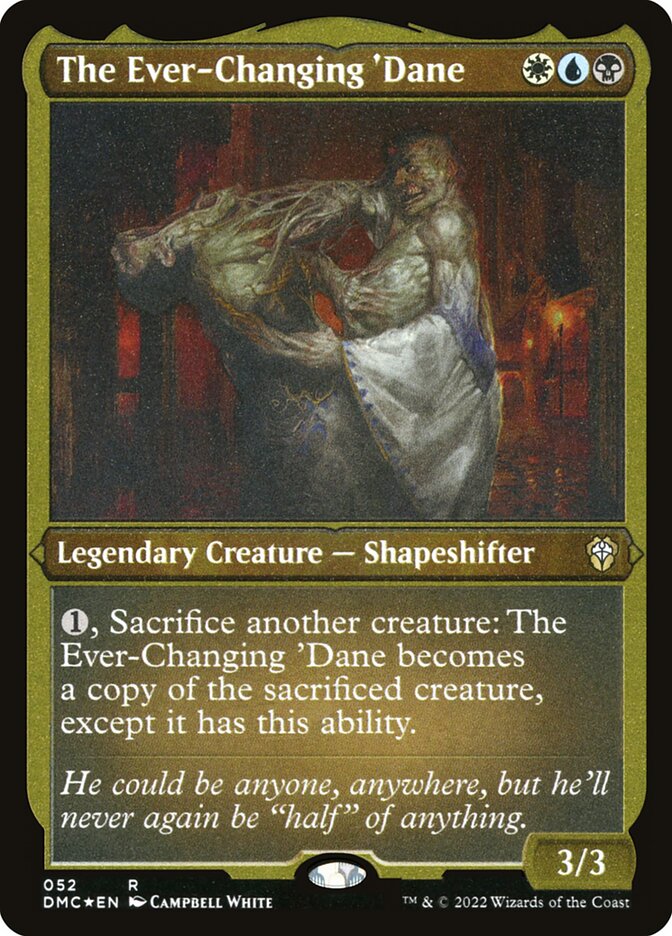 O 'Dane Sempre Mutante / The Ever-Changing 'Dane - Magic: The Gathering - MoxLand