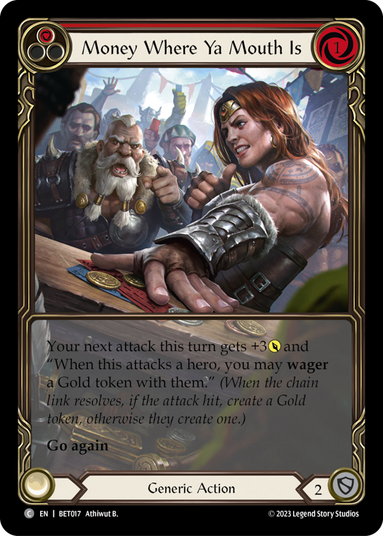 Money Where Ya Mouth Is (Red) - Flesh and Blood TCG - MoxLand