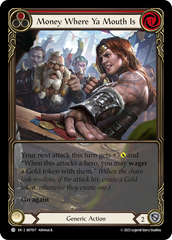 Money Where Ya Mouth Is (Red) - Flesh and Blood TCG - MoxLand