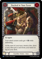 Stacked in Your Favor (Blue) - Flesh and Blood TCG - MoxLand