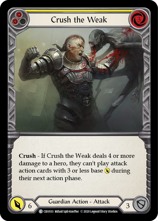 Crush the Weak (Yellow) - Flesh and Blood TCG - MoxLand
