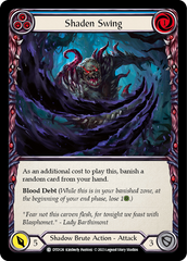 Shaden Swing (Blue) - Flesh and Blood TCG - MoxLand
