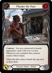 Plunder the Poor (Yellow) - Flesh and Blood TCG - MoxLand