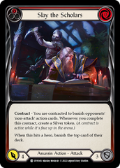 Slay the Scholars (Red) - Flesh and Blood TCG - MoxLand