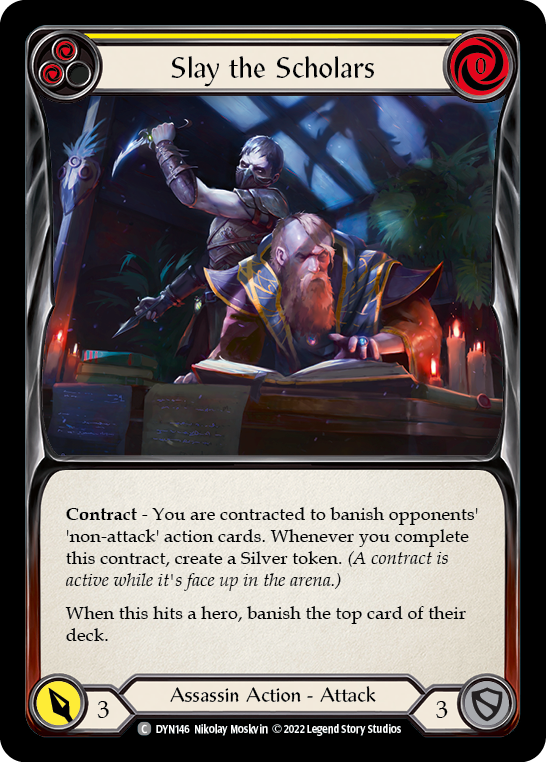 Slay the Scholars (Yellow) - Flesh and Blood TCG - MoxLand