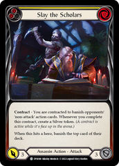 Slay the Scholars (Yellow) - Flesh and Blood TCG - MoxLand