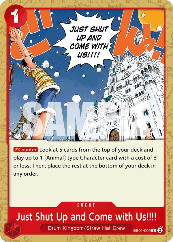 Just Shut Up and Come with Us!!!! - ONE PIECE CARD GAME - MoxLand