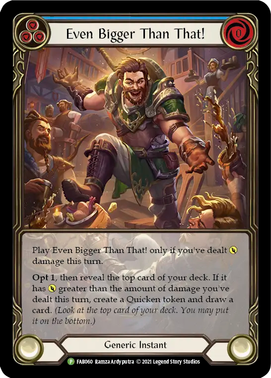Even Bigger Than That! (Blue) - Flesh and Blood TCG - MoxLand