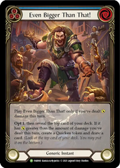 Even Bigger Than That! (Blue) - Flesh and Blood TCG - MoxLand