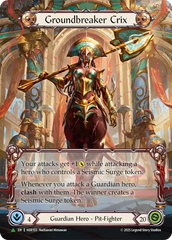 Groundbreaker Crix - Flesh and Blood TCG - MoxLand