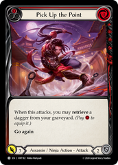 Pick Up the Point (Red) - Flesh and Blood TCG - MoxLand