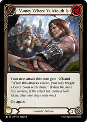 Money Where Ya Mouth Is (Yellow) - Flesh and Blood TCG - MoxLand