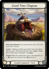Good Time Chapeau - Flesh and Blood TCG - MoxLand