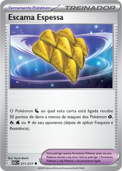 Escama Espessa - Pokémon TCG - MoxLand