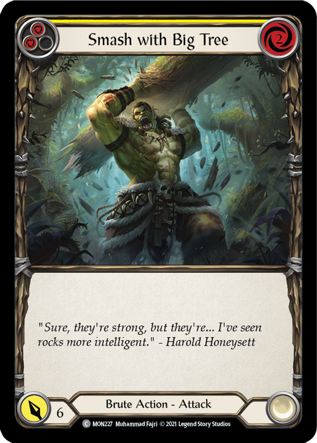 Smash with Big Tree (Yellow) - Flesh and Blood TCG - MoxLand