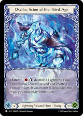 Oscilio, Scion of the Third Age - Flesh and Blood TCG - MoxLand