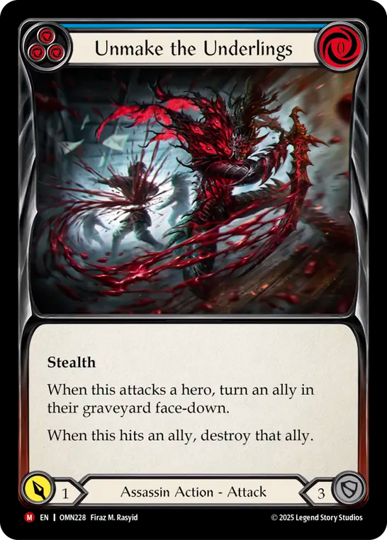 Unmake the Underlings (Blue) - Flesh and Blood TCG - MoxLand