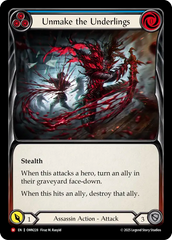Unmake the Underlings (Blue) - Flesh and Blood TCG - MoxLand