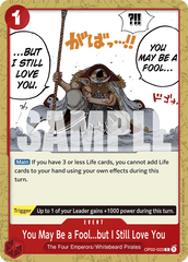 You May Be a Fool...but I Still Love You - One Piece Card Game - MoxLand