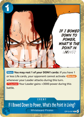 If I Bowed Down to Power, What's the Point in Living? - One Piece Card Game - MoxLand