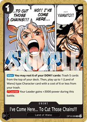 I've Come Here... To Cut Those Chains!!! - One Piece Card Game - MoxLand