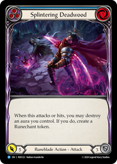 Splintering Deadwood (Blue) - Flesh and Blood TCG - MoxLand