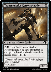 Transmutador Retromontado / Retrofitted Transmogrant - Magic: The Gathering - MoxLand