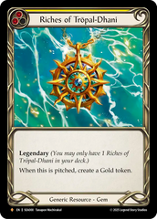 Riches of Trōpal-Dhani (Yellow) - Flesh and Blood TCG - MoxLand
