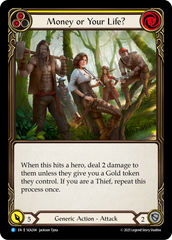 Money or Your Life? (Yellow) - Flesh and Blood TCG - MoxLand