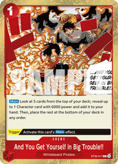 And You Get Yourself in Big Trouble!! - One Piece Card Game - MoxLand
