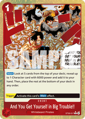 And You Get Yourself in Big Trouble!! - One Piece Card Game - MoxLand