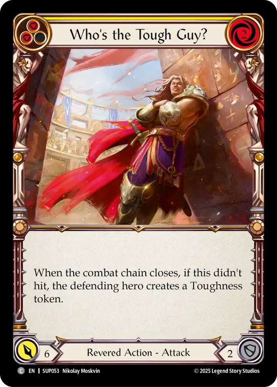 Who's the Tough Guy? (Yellow) - Flesh and Blood TCG - MoxLand