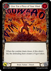 Give 'Em a Piece of Your Mind (Blue) - Flesh and Blood TCG - MoxLand