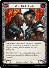 Who Blinks First? (Blue) - Flesh and Blood TCG - MoxLand