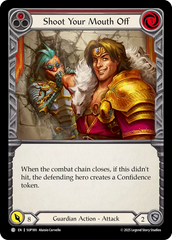 Shoot Your Mouth Off (Red) - Flesh and Blood TCG - MoxLand