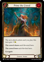 Prime the Crowd (Yellow) - Flesh and Blood TCG - MoxLand