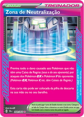 Zona de Neutralização - Pokémon TCG - MoxLand