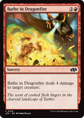 Imergir em Fogo Dragônico / Bathe in Dragonfire - Magic: The Gathering - MoxLand