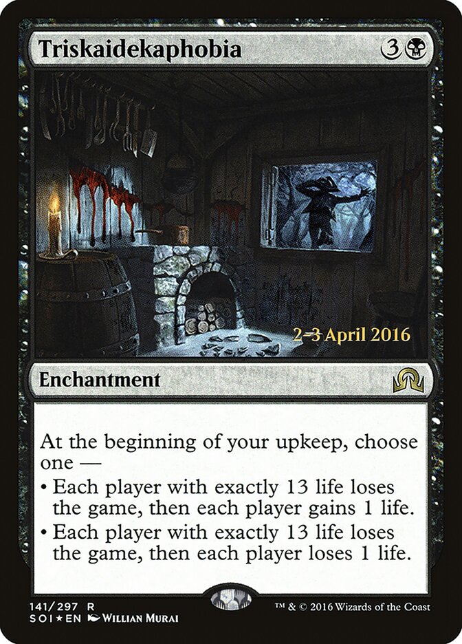 Triscaidecafobia / Triskaidekaphobia - Magic: The Gathering - MoxLand