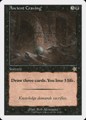 Avidez Ancestral / Ancient Craving - Magic: The Gathering - MoxLand