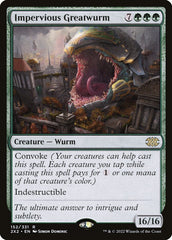 Megavorme Impérvio / Impervious Greatwurm - Magic: The Gathering - MoxLand