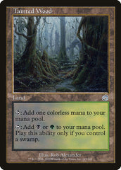 Floresta Contaminada / Tainted Wood - Magic: The Gathering - MoxLand
