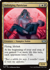 Aristocrata Indulgente / Indulging Patrician - Magic: The Gathering - MoxLand
