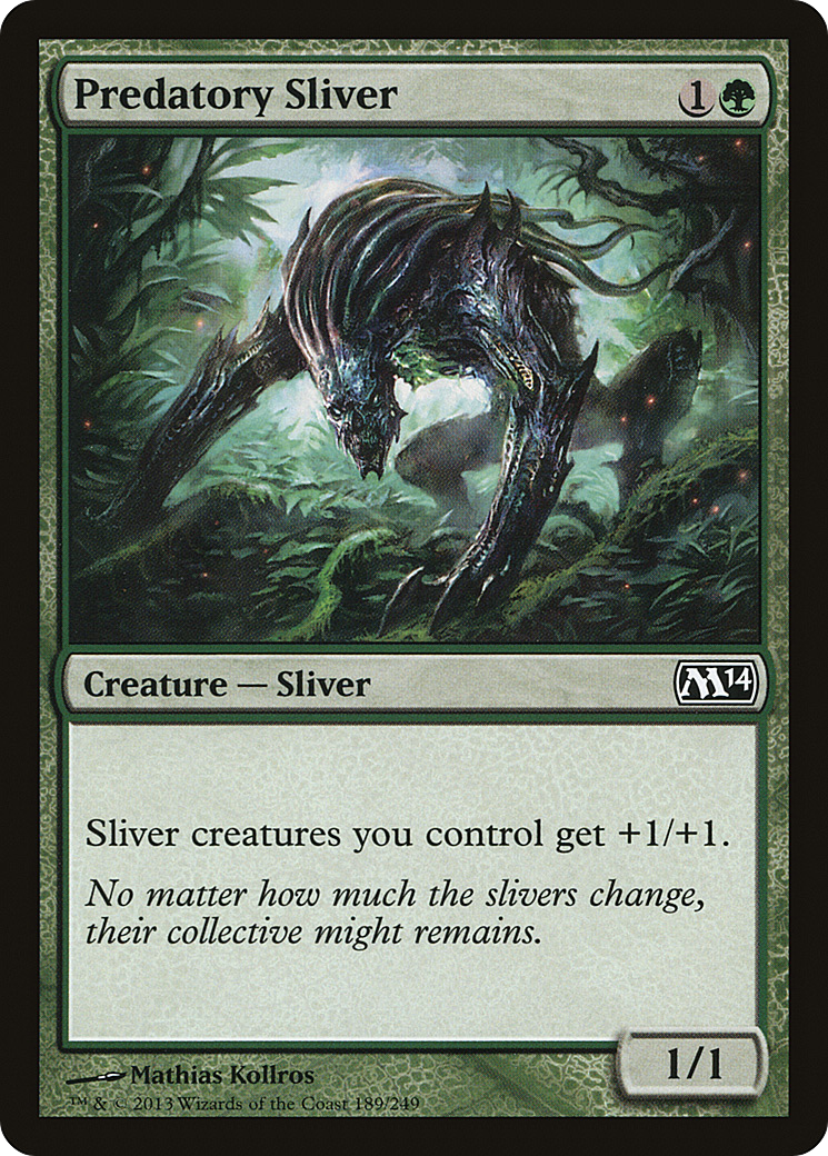 Fractius Predatório / Predatory Sliver - Magic: The Gathering - MoxLand